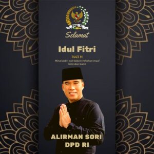 Jelang Idul Fitri 1443 H, Alirman Sori Ucapkan Minal Aidin Wal Faizin 