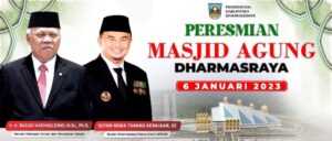 ESOK MASJID AGUNG DHARMASRAYA DIRESMIKAN MENTERI PUPR RI