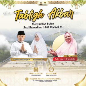 ESOK PAGI MAMAH DEDEH TABLIG AKBAR DI MASJID AGUNG DHARMASRAYA