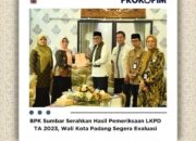 BPK Sumbar Serahkan Hasil Pemeriksaan LKPD TA 2023, Wali Kota Padang Segera Evaluasi