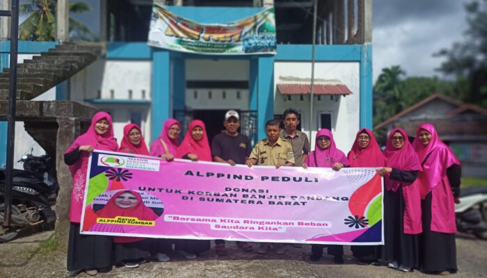 Nevi Zuairina : ALPPIND Hadir Menguatkan Sumatera Barat, Menyusuri Galodo dengan Doa dan Kepedulian