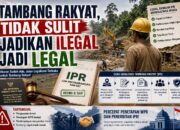 Tambang Rakyat, Tidak Sulit Jadikan Ilegal ke Legal